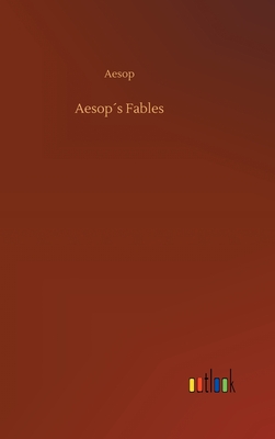 Aesops Fables - Aesop