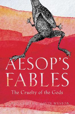 Aesop's Fables: The Cruelty of the Gods - Gbler, Carlo
