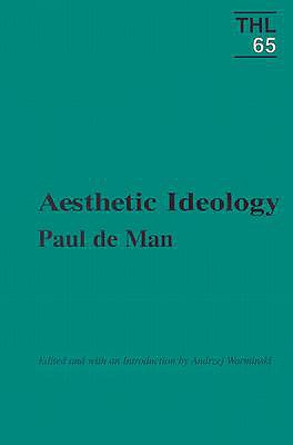 Aesthetic Ideology: Volume 65 - de Man, Paul