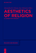 Aesthetics of Religion: A Connective Concept