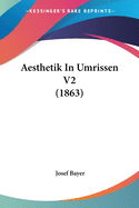 Aesthetik In Umrissen V2 (1863)