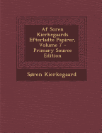 AF Soren Kierkegaards Efterladte Papirer, Volume 7