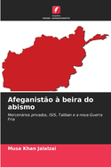 Afeganisto  beira do abismo