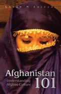 Afghanistan 101: Understanding Afghan Culture