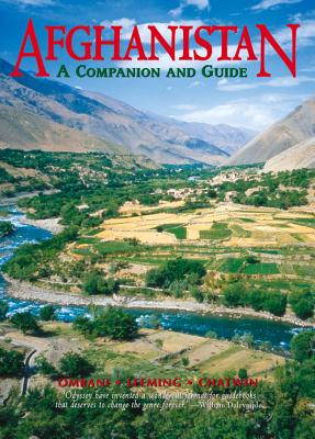 Afghanistan: A Companion and Guide - Omrani, Bijan, and Leeming, Matthew, and Chatwin, Elizabeth (Introduction by)