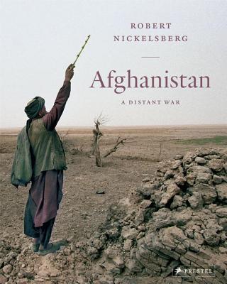 Afghanistan: A Distant War - Nickelsberg, Robert