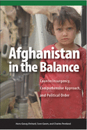 Afghanistan in the Balance: Counterinsurgency, Comprehensive Approach, and Political Order