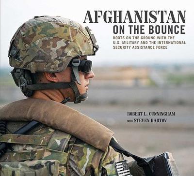 Afghanistan: On the Bounce - Cunningham, Robert L