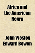 Africa and the American Negro