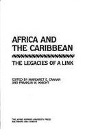 Africa and the Caribbean: The Legacies of a Link