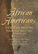 African Americans: A Concise History