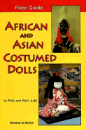 African and Asian Costumed Dolls