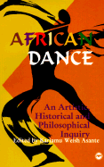 African Dance - Asante, Kariamu Welsh, and Welsh-Asante, Kariamu (Editor)