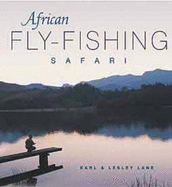 African Fly-Fishing Safari