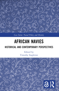 African Navies: Historical and Contemporary Perspectives