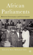 African Parliaments: Between Governance and Government