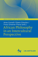 African Philosophy in an Intercultural Perspective