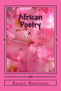 African Poetry: Free Verse Poems Inspired by Africa