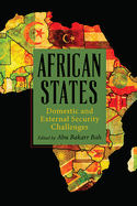 African States: Domestic and External Security Challenges