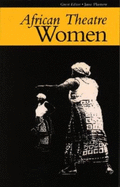 African Theatre: Women