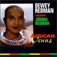 African Venus - Dewey Redman