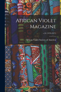 African Violet Magazine; v.24 (1970-1971)