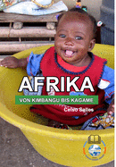 AFRIKA, VON KIMBANGU BIS KAGAME - Celso Salles: Sammlung Afrika