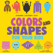 Afrikaans Children's Book: Colors and Shapes for Your Kids