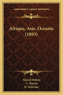 Afrique, Asie, Oceanie (1893)