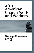 Afro-American Church Work and Workers