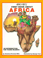Afro-Bets, First Book about Africa: An Introduction for Young Readers