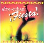 Afro-Cuban Fiesta