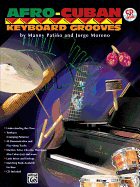 Afro-Cuban Keyboard Grooves: Book & Online Audio