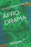 Afro Drama: Volume 7