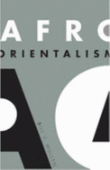 Afro Orientalism - Mullen, Bill V