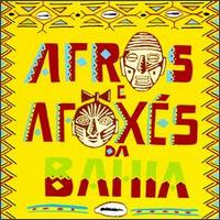 Afros E Afoxes Da Bahia - Various Artists