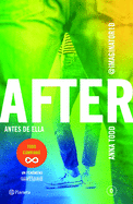 After. Antes de Ella