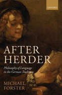 After Herder: Philosophy of Language in the German Tradition