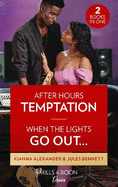 After Hours Temptation / When The Lights Go Out...: After Hours Temptation (404 Sound) / When the Lights Go out... (Angel's Share)