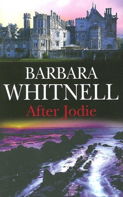 After Jodie - Whitnell, Barbara