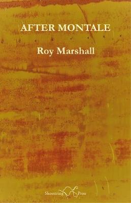 After Montale - Marshall, Roy