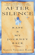 After Silence: Rape & My Journey Back