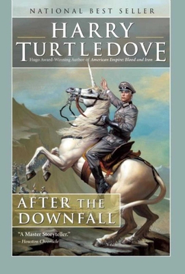 After the Downfall - Turtledove, Harry