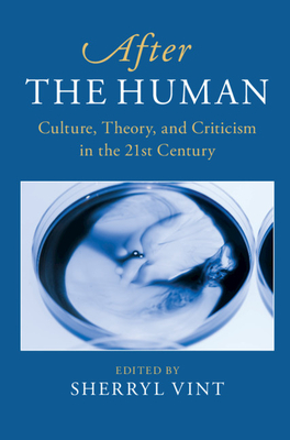 After the Human - Vint, Sherryl (Editor)