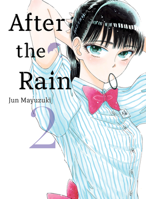After the Rain 2 - Mayuzuki, Jun