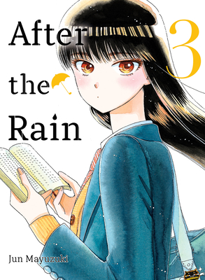 After the Rain 3 - Mayuzuki, Jun