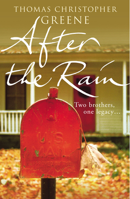 After The Rain - Greene, Thomas Christopher