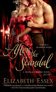 After the Scandal: A Reckless Brides Novel