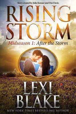 After the Storm: Midseason Episode 1 - Kenner, Julie, and Davis, Dee, and Blake, Lexi