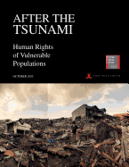 After the Tsunami: Human Rights of Vulnerable Populations
